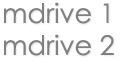 mdrive 1,mdrive 2